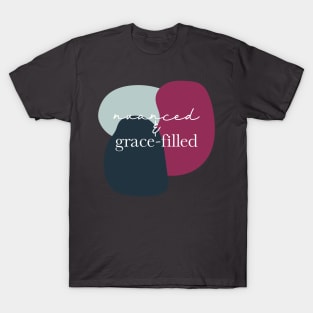 Nuanced & Grace-Filled T-Shirt